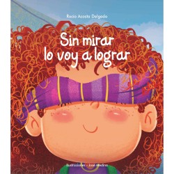 SIN MIRAR LO VOY A LOGRAR - 1ER GRADO PRIMARIA