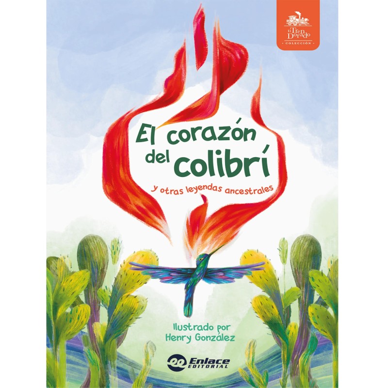 EL CORAZÓN DEL COLIBRÍ + CARTILLA - 2º GRADO PRIMARIA