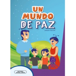 UN MUNDO DE PAZ + CARTILLA DE ACTIVIDADES - 3ERA GRADO PRIMARIA