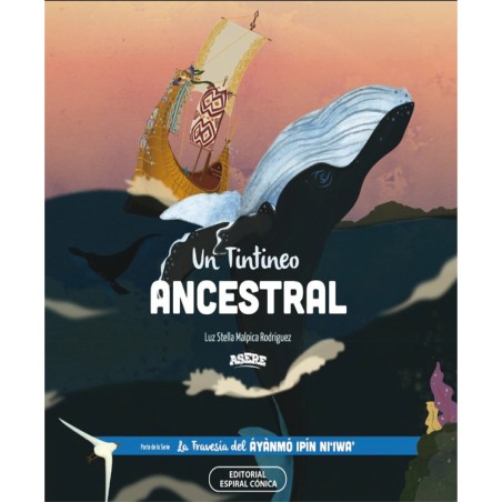 UN TINTINEO ANCESTRAL - 4TO GRADO PRIMARIA