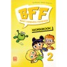 PACK BFF 2 STUDENT'S BOOK + BFF - BF 2 WORKBOOK THE ENORMOUSTURNIP + THE PRINCESSANO THE PEA 2º GR